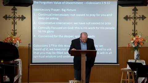 The Forgotten Value of Discernment | Colossians 1: 9 - 12