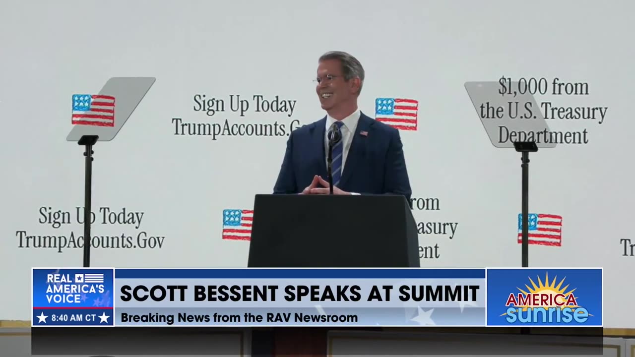 BESSENT AT THE TRUMP ACCOUNTS SUMMIT