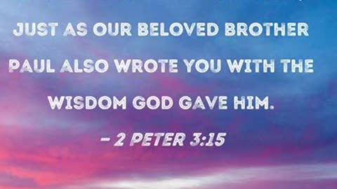 CONSIDER the longsuffering of our God!