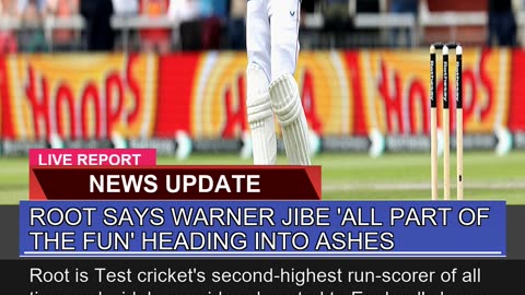 Root Says Warner Jibe All Part of the Fun Headin