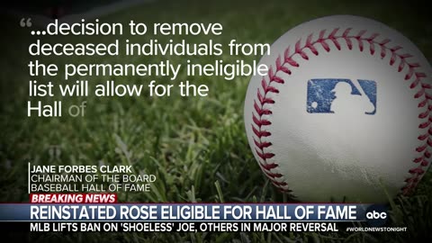 MLB reinstates Pete Rose, "Shoeless" Joe Jackson and 15 others on banned list
