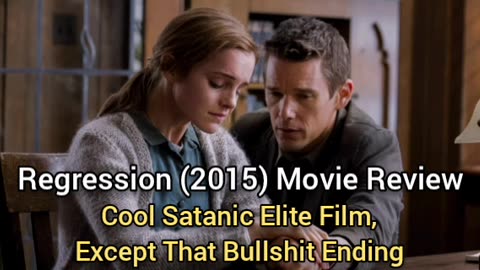 Regression (2015) Movie Review - SATANIC ELITE FILM...With Horrible Ending