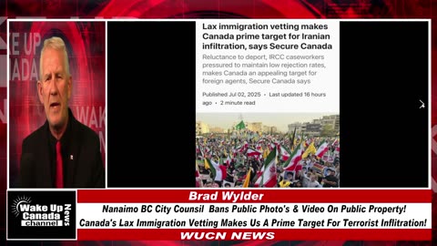 WUCN-Epi#297- Canadian City Bans Public Photo's on Public Property and Canada's Lax Immigration