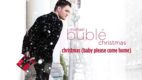 Michael Bublé - Christmas (Baby Please Come Home) [Official HD]