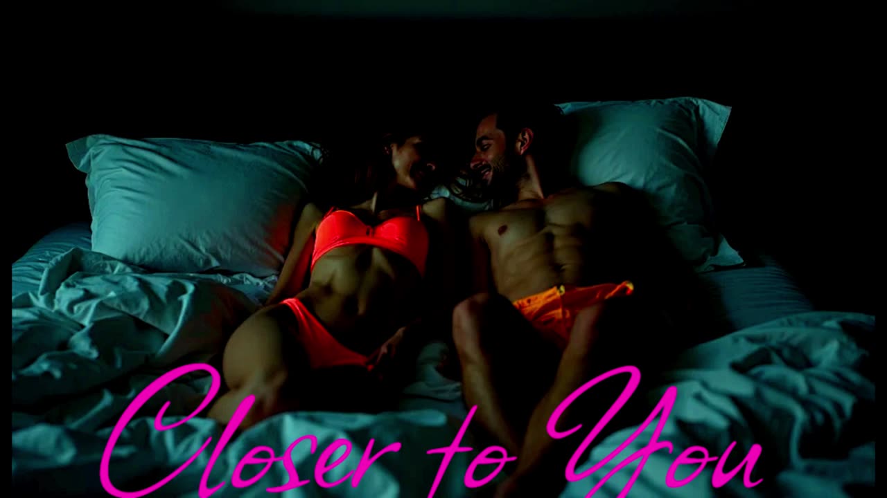 POP MUSIC. Song Closer to You.