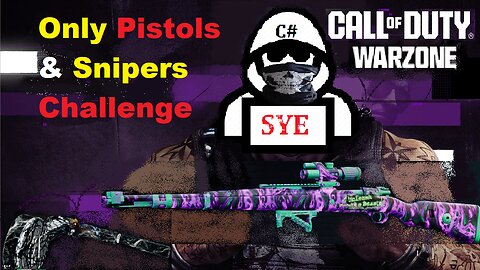 Only Pistols & Snipers Challenge | Warzone