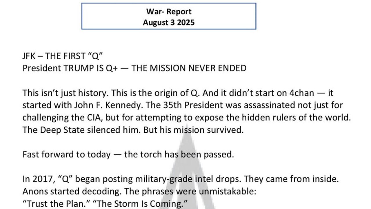 WAR REPORT - AUG 03 2025 - JFK - THE FIRST Q