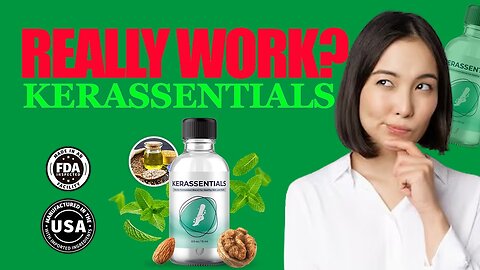 Kerassentials Review 2025: My Honest Experience After Using It for Weeks