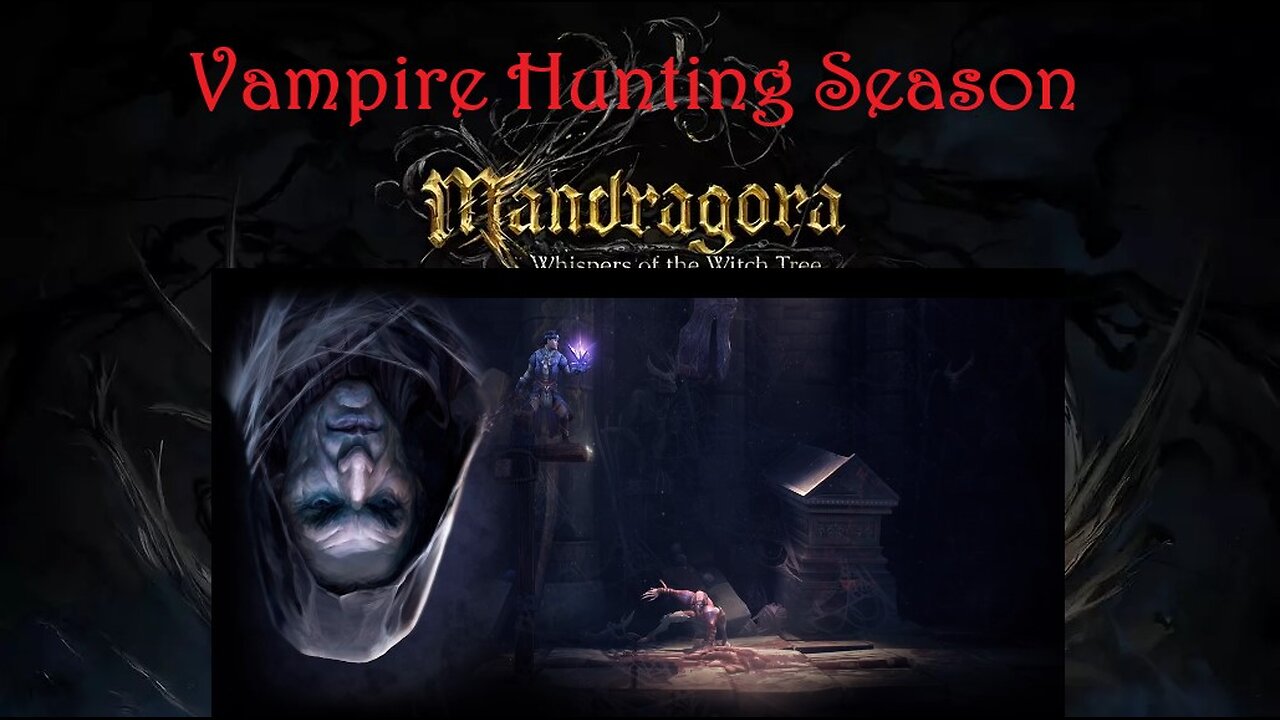 Mandragora - Lochmuir to Braer - Vampire Season