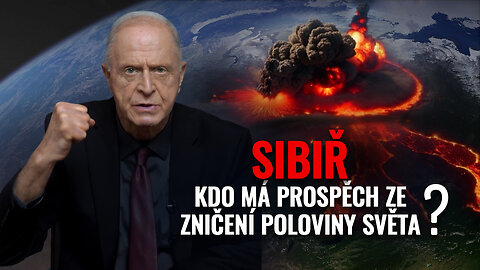Sibiř. Kdo má prospěch ze zničení poloviny světa? Video Egona Cholakiana
