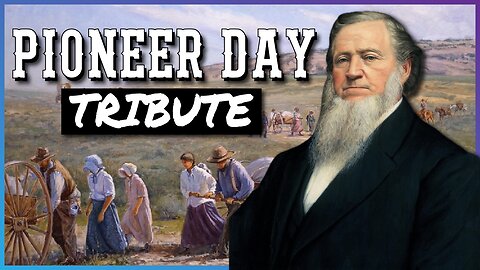 This is the Place | Pioneer Day Tribute