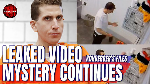 The Kohberger's Leaked Video Mystery Continues…