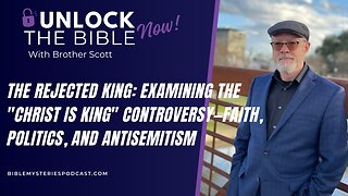 The Rejected King: Examining the "Christ is King" Controversy—Faith, Politics, and Antisemitism