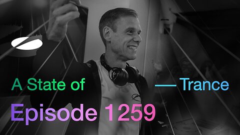 A State of Trance Episode 1259 - Guest Mix by Driftmoon