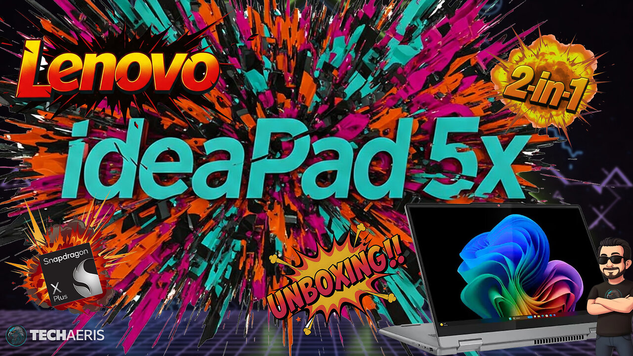 Lenovo IdeaPad 5x 2 in 1 With Snapdragon X Plus Unboxing and Overview