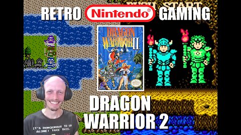 Dragon Warrior 2 (NES): Explore Monolith Island and Sail to the Tower of the Moon with BrightGaming