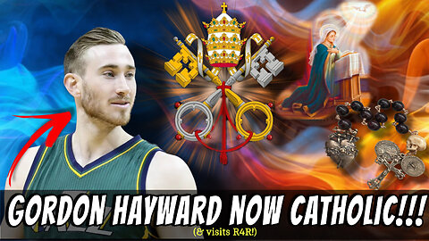 Interview with NBA Star & Catholic Convert, Gordon Hayward