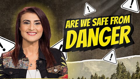 Are We Safe From Danger? #prophetic #miracles