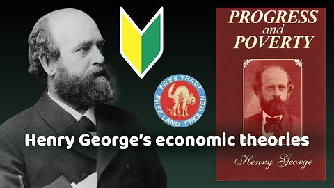 Georgism - Henry George's economic theories (land value taxes)