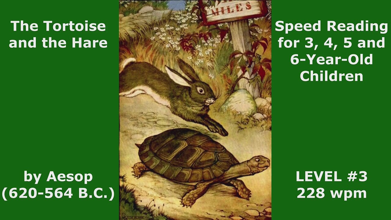 LEVEL #3 - The Tortoise & The Hare. Speed Reading for 3, 4, 5, and 6-Year-Old Children. TRY IT