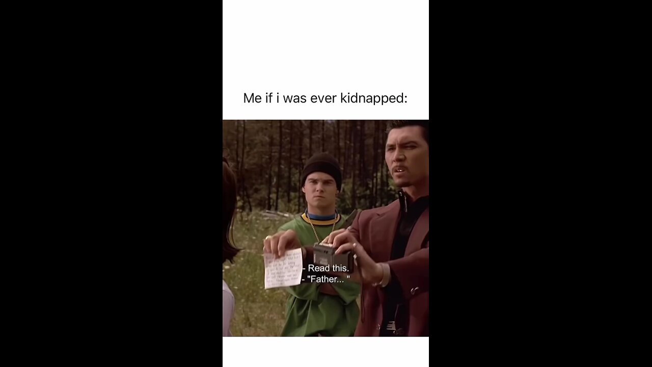 if i was ever kidnapped: 😞😭