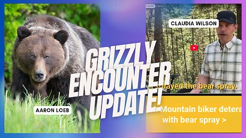 FWP pushes the bear spray narrative.