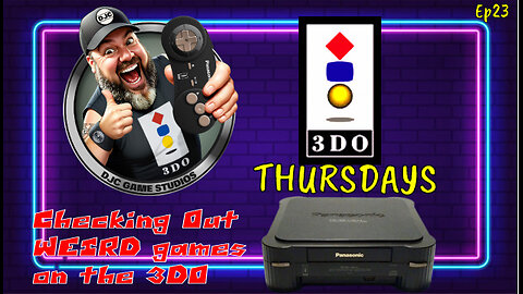 3DO THURSDAYS - Ep#23 - Browsing Weird Games on the 3DO
