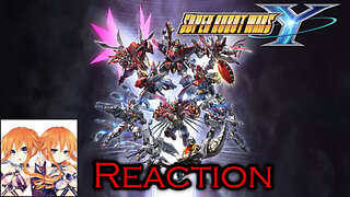 Super Robot Wars Y Final Livestream Reaction!