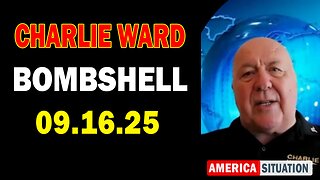 Charlie Ward Situation Update Sep 16: "Charlie Ward Daily News With Paul Brooker & Warren Thornton"