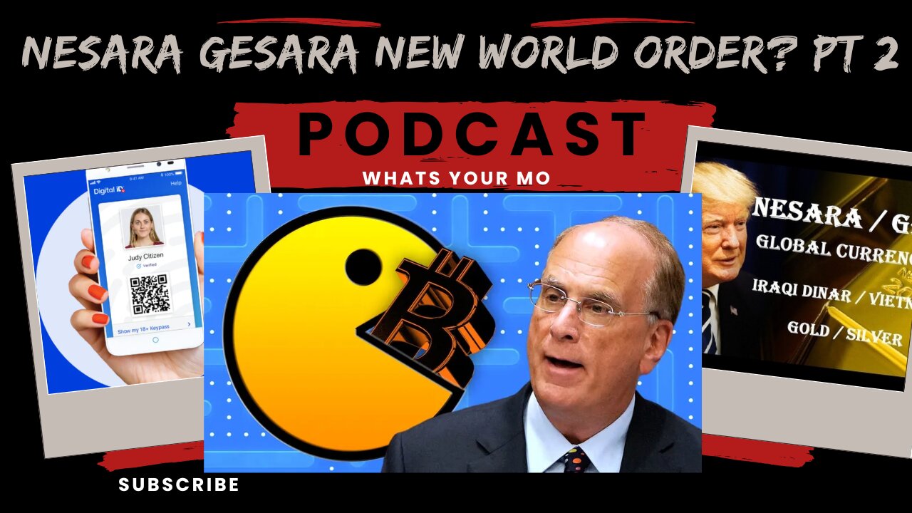 Nesara Gesara Pt 2, The New World Order / Digital ID and Tokenization