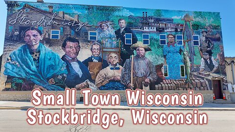 Small Town Wisconsin: Stockbridge, Wisconsin.