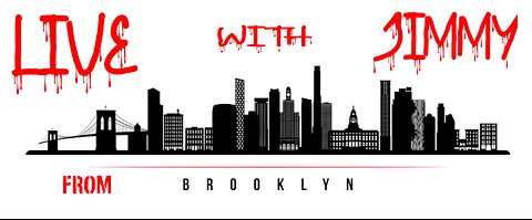 Live with Jimmy from Brooklyn