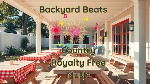Backyard Beats | Country Royalty Free Music | No Copyright Music