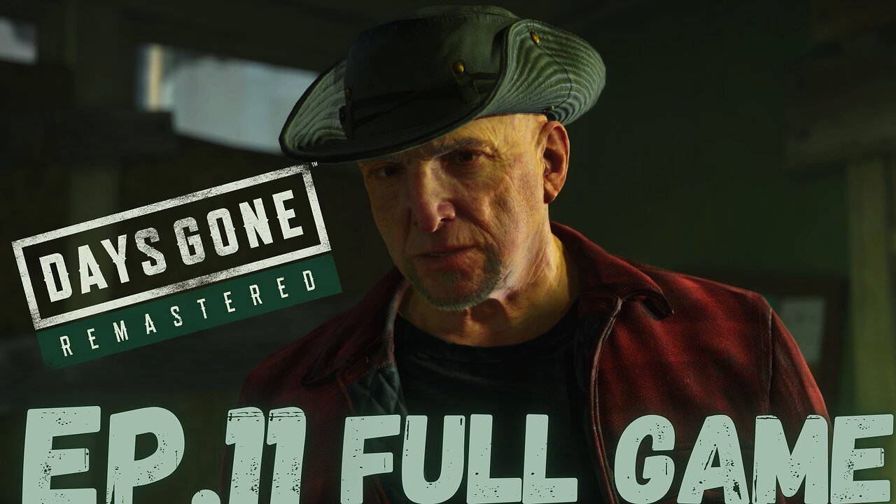 DAYS GONE REMASTERED Gameplay Walkthrough EP.11- Iron Mike FULL GAME