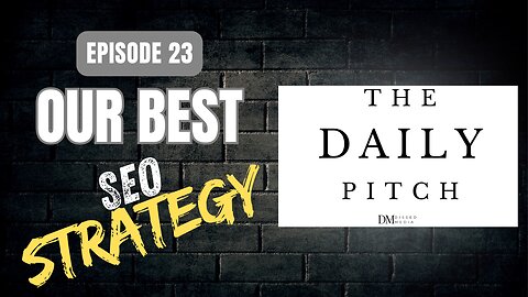 Episode 23: Our Best SEO Content Writing Strategies