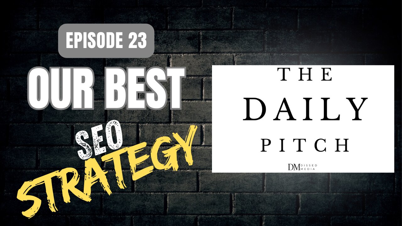 Episode 23: Our Best SEO Content Writing Strategies