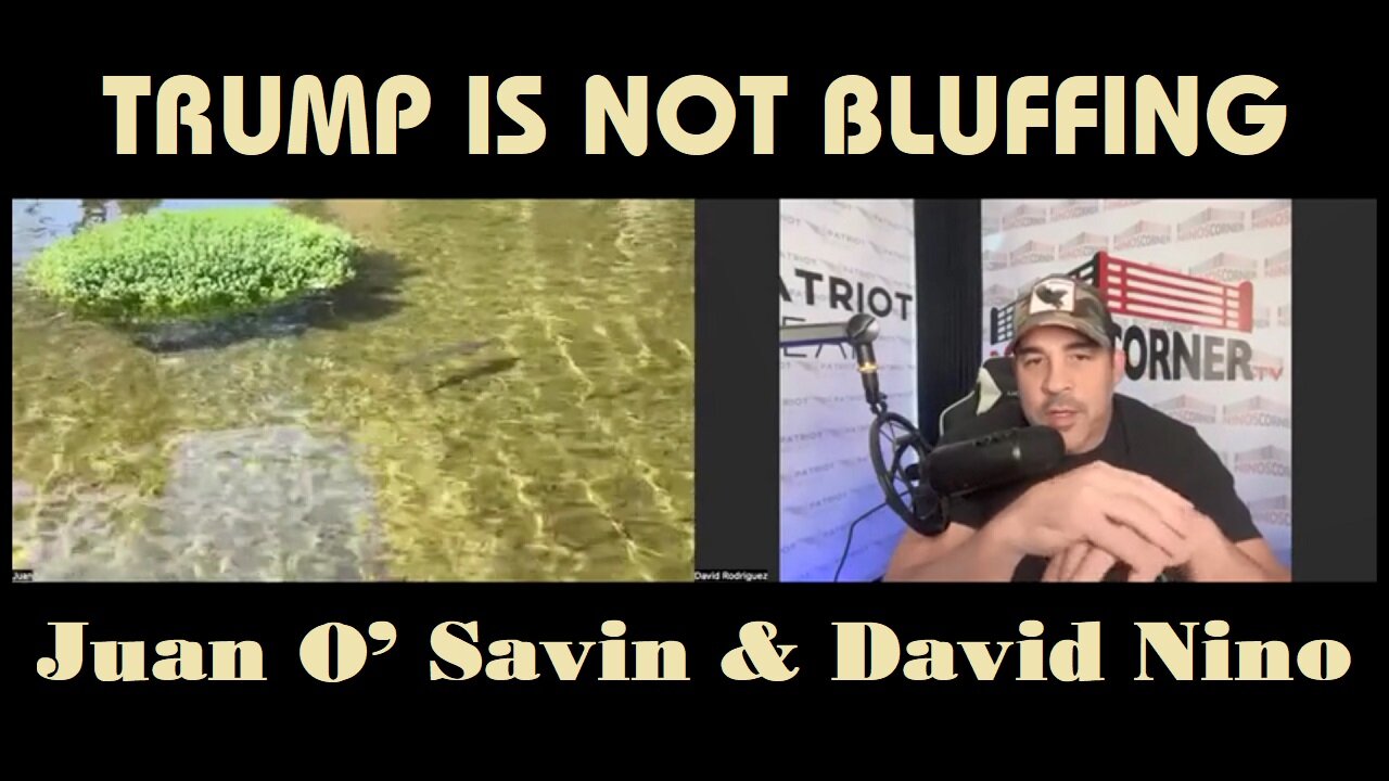 Juan O' Savin & David Nino: True Justice & Military Tribunals Incoming!