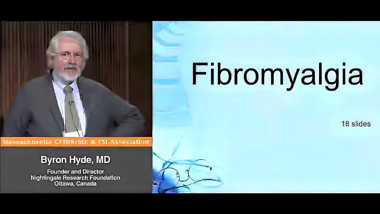 Fibromyalgia (Secondary and Primary) - Byron Hyde, MD