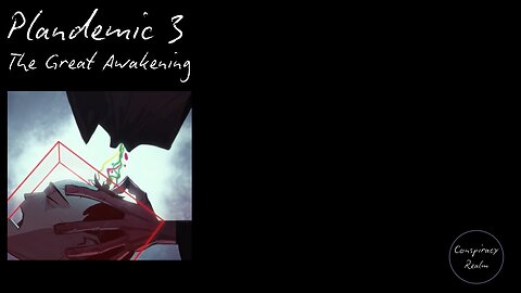 Plandemic 3 - The Great Awakening (2023)