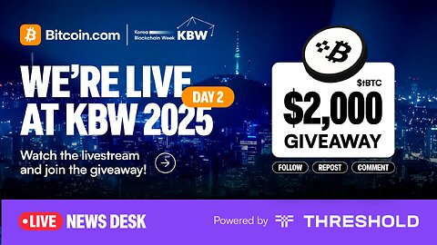 🚨 LIVE from Korea Blockchain Week 🚨 News, Interviews, Insights, Alpha | Powered by Threshold