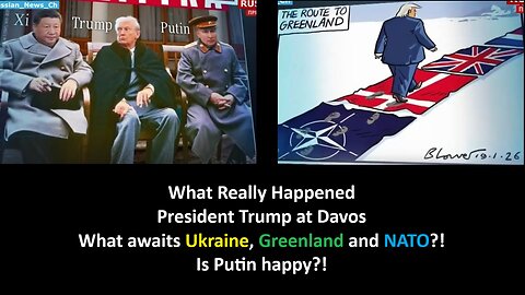 What Really Happened: Trump at Davos - What awaits Ukraine, Greenland and NATO?! Is Putin happy?!