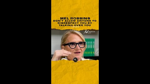 @melrobbins Don’t allow anyone to disrespect you by talking over you