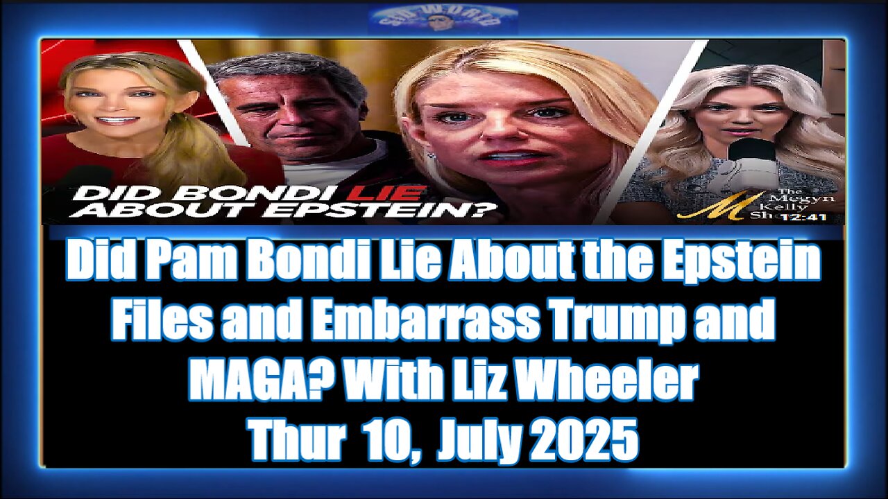 Did Pam Bondi Lie About the Epstein Files and Embarrass Trump and MAGA With Liz Wheeler