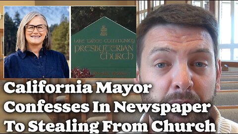 California Mayor Confesses To Stealing From Church