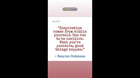 Be positive