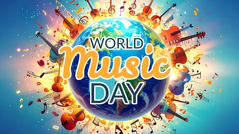 Happy World Music Day 2025 🎧 | Let the Music Unite Us All | June 21