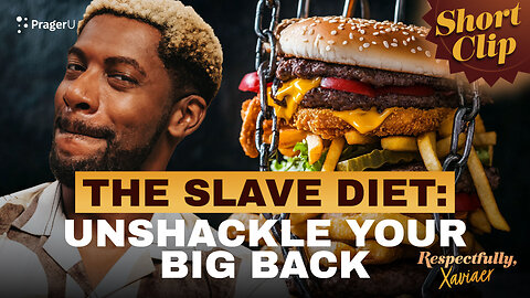 The Slave Diet: Unshackle Your Big Back | Short Clips | PragerU