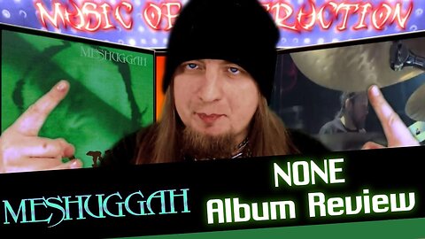 ▶️Meshuggah None Review◀️