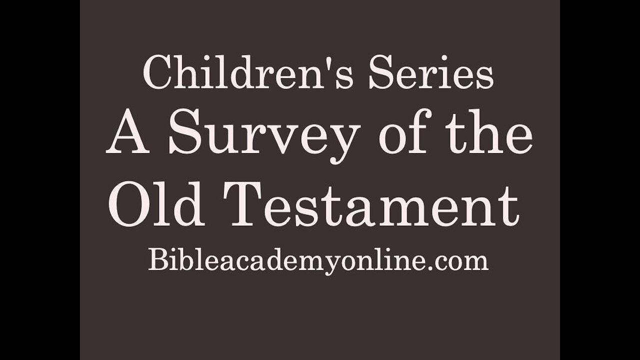CS Survey OT Lesson 4