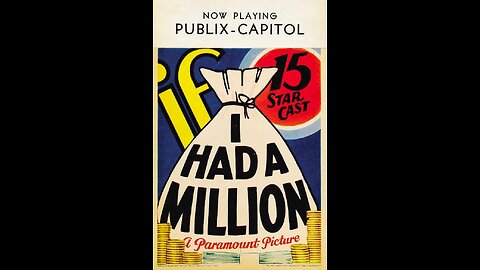 If I Had A Million [1932]